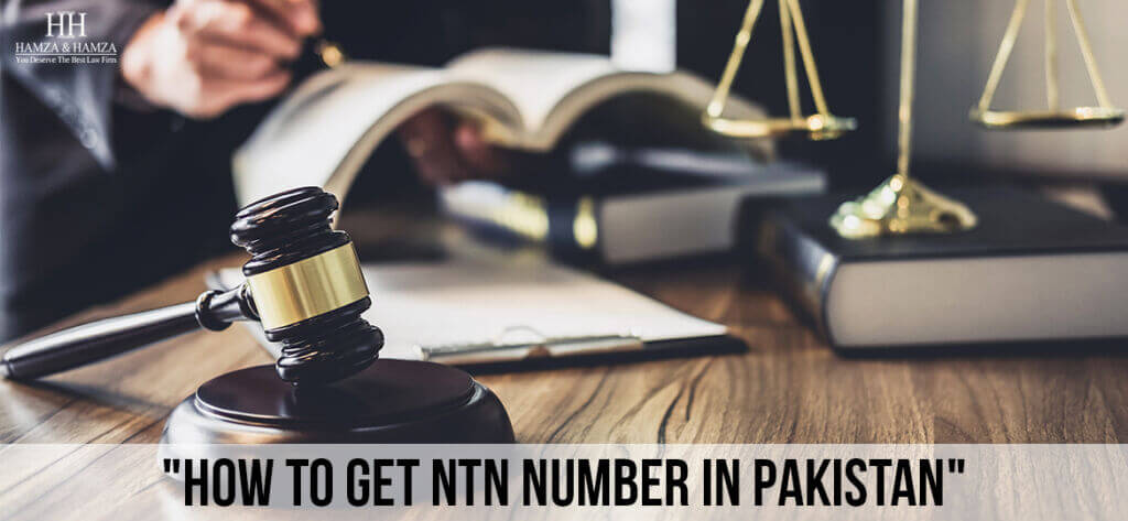 How to get an NTN number in Pakistan?