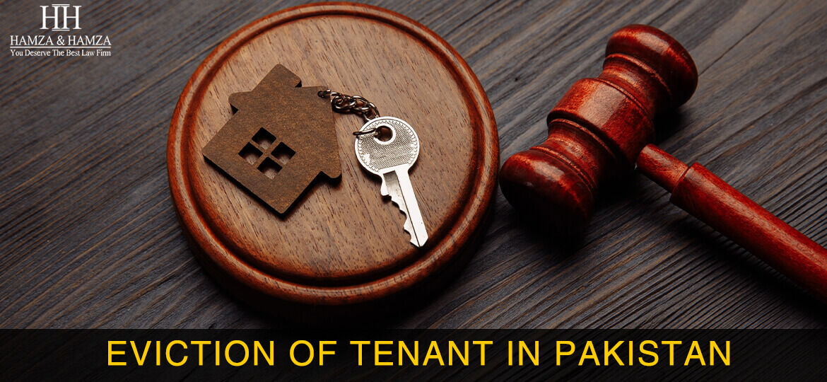 Eviction of Tenant in Pakistan