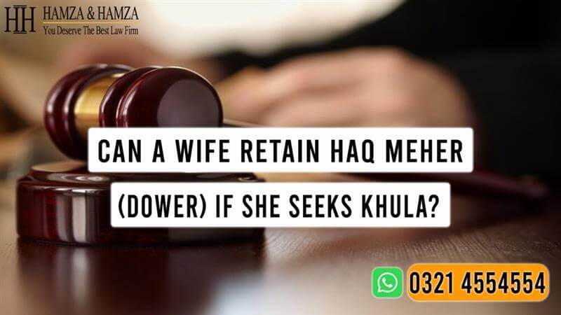 CAN A WIFE RETAIN HAQ MEHER