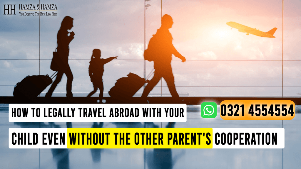How to Legally Travel Abroad with Your Child Even Without the Other Parent's Cooperation